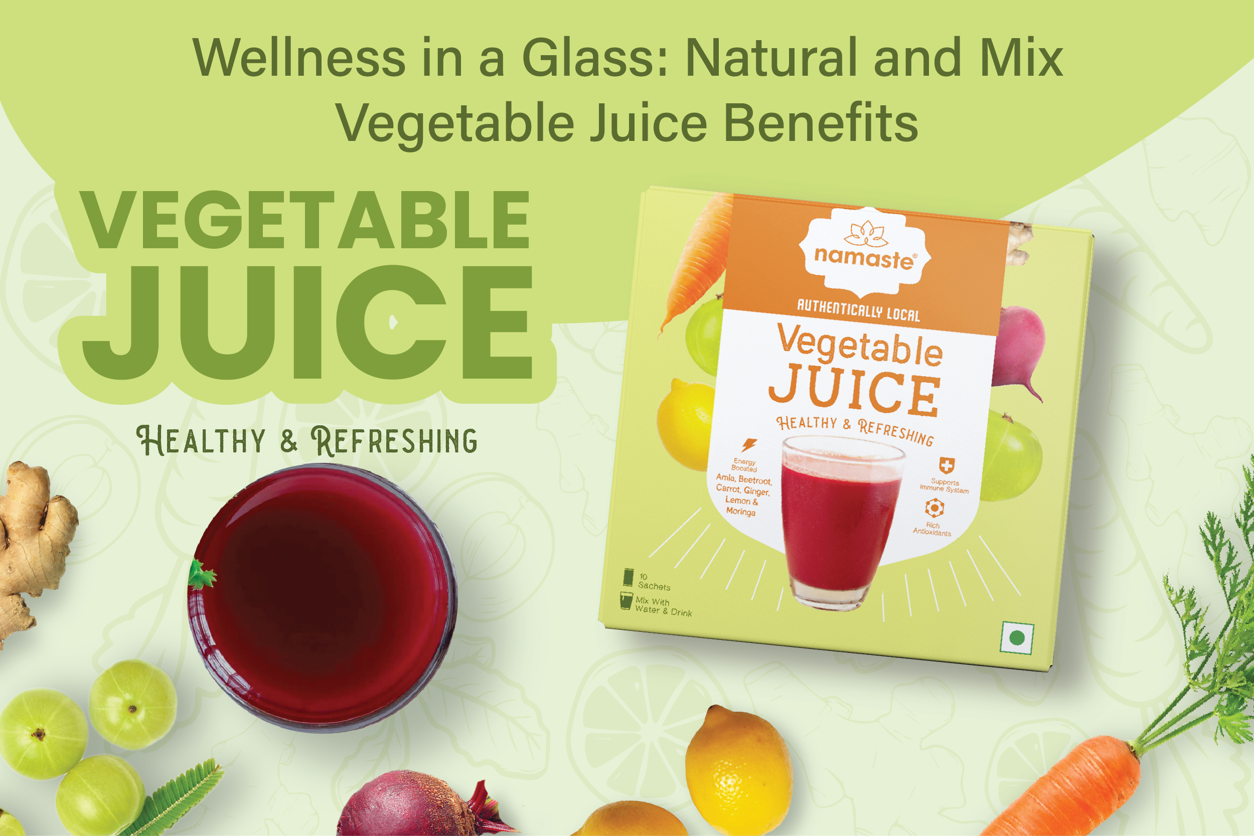 Wellness in a Glass: Natural and Mix Vegetable Juice Benefits