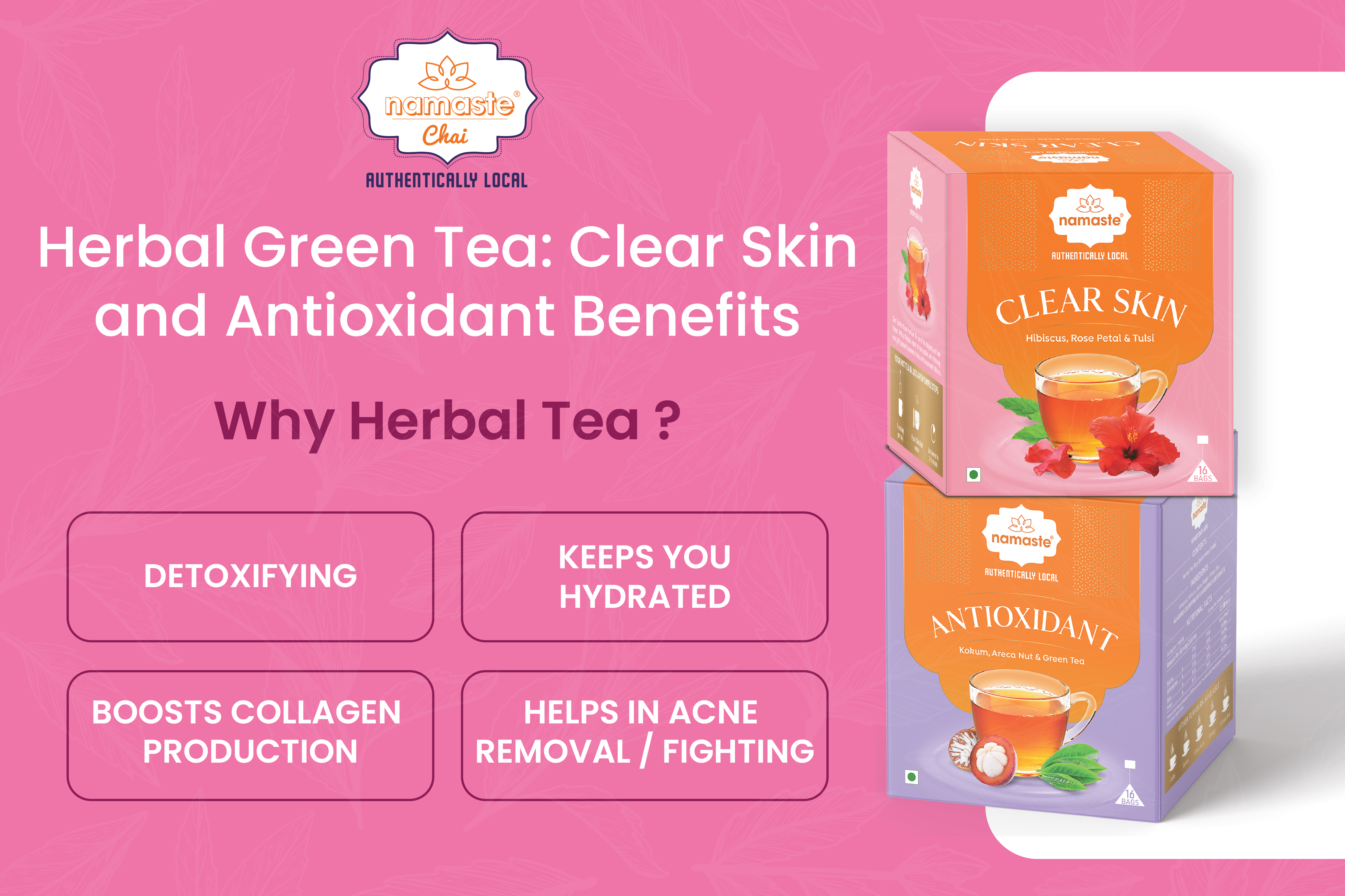 Herbal Green Tea: Clear Skin and Antioxidant Benefits